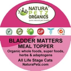 Natura Petz Organics Bladder Matters Cat Supplement, 4-oz Jar -Meow Meals 314151 PT1. AC SS1800 V1692645701