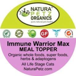 Natura Petz Organics IMMUNE WARRIOR MAX MEAL TOPPER* MASTER BLEND Immune Regulator & Anti-Inflammatory Support* Cat Supplement 10 Natura Petz Organics IMMUNE WARRIOR MAX MEAL TOPPER* MASTER BLEND Immune Regulator & Anti-Inflammatory Support* Cat Supplement -Meow Meals 314175 PT3. AC SS1800 V1695084046