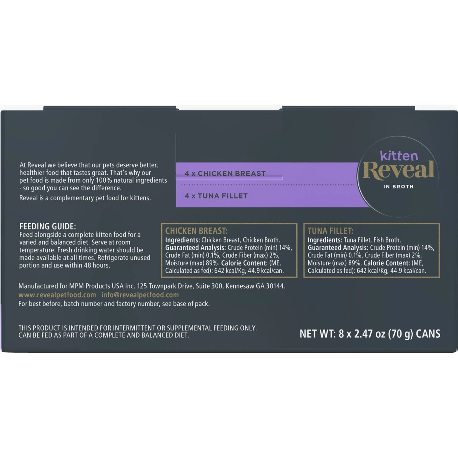 Reveal Natural Limited Ingredient Grain-Free Chicken & Tuna In Broth Variety Pack Wet Kitten Food, 2.47-oz, Case Of 8 4 Reveal Natural Limited Ingredient Grain-Free Chicken & Tuna In Broth Variety Pack Wet Kitten Food, 2.47-oz, Case Of 8 - Image 2